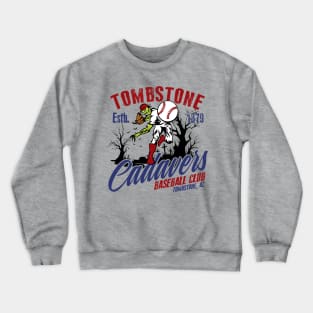 Tombstone Cadavers Crewneck Sweatshirt